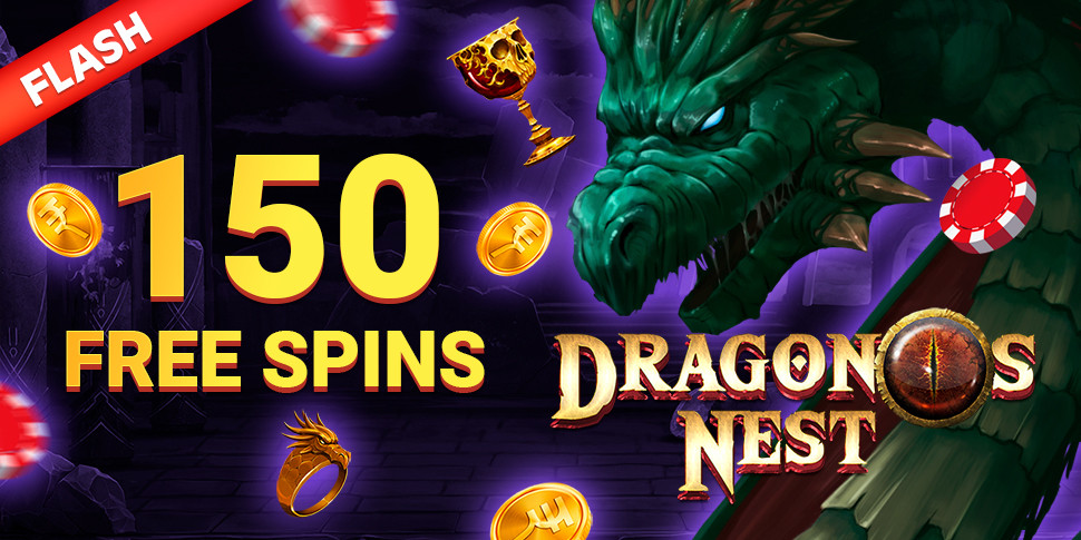 [FLASH] bonuses: 150 Free Spins in Dragon's Nest